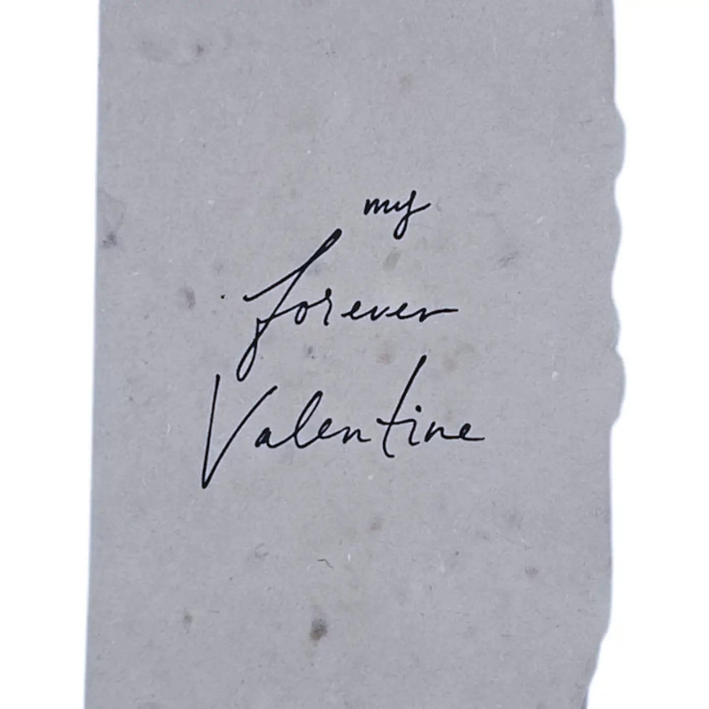 My Forever Valentine Card